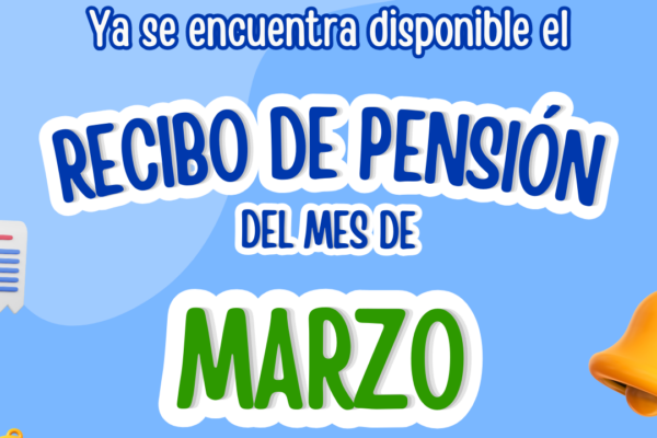 Recibo de pensión Mes de Marzo