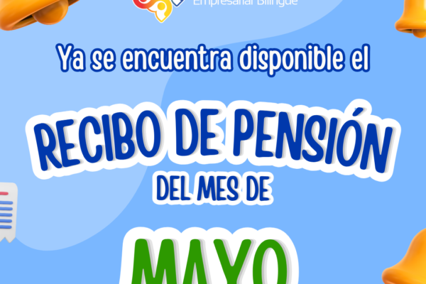 Recibo de pensión Mes de Mayo